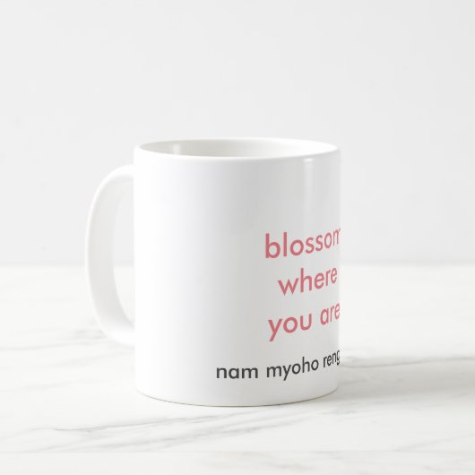 Blüte, wo Sie Tasse sind (Vorderseite Links)