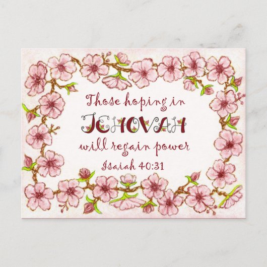 Blüten Border~Hoping in Jehovah~2018 Scripture Postkarte (Vorderseite)