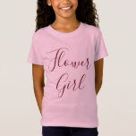 Blütenpinsel T-Shirt<br><div class="desc">Ein niedliches Shirt für Ihr Lieblings-Blume-Mädchen, ein Lächeln auf ihr Gesicht mit diesem niedlichen "Blume Girl" rosa T-Shirt. Portrait "Flower Girl" in groben, kursiven Bordeaux-Text, bestellen Sie noch heute Ihre!</div>
