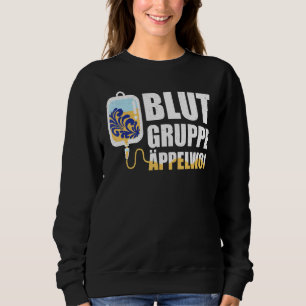 Blutgruppe Äppelwoi Frankfurt Hessen Sweatshirt