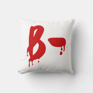 Blutgruppe B- Negativ #Horror Krankenhaus Kissen