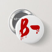 Blutgruppe B - Negative #Horror Hospital Button (Vorne & Hinten)