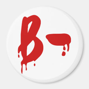 Blutgruppe B - Negative #Horror Hospital Magnet