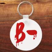 Blutgruppe B - Negative #Horror Hospital Schlüsselanhänger (Vorderseite)