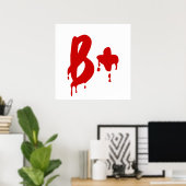 Blutgruppe B+ Positiv #Horror Hospital Poster (Heimbüro)