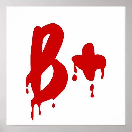 Blutgruppe B+ Positiv #Horror Hospital Poster (Vorne)
