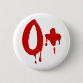 Blutgruppe O+ Positiv #Horror Hospital Button (Vorderseite)