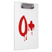 Blutgruppe O+ Positiv #Horror Hospital Klemmbrett (Rechts)