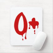 Blutgruppe O+ Positiv #Horror Hospital Mousepad (Mit Mouse)