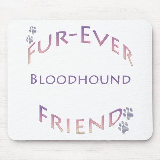 Bluthund Furever Mousepad (Vorne)