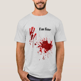 Blutiger Druck-Spritzer Mir geht's gut Lustig T-Shirt