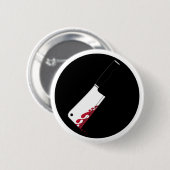 Blutiges Fleisch-Spalter-Abzeichen Button (Vorne & Hinten)