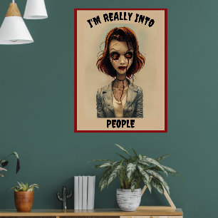 Blutiges Zombie-Mädchen, ich stehe wirklich auf Me Poster