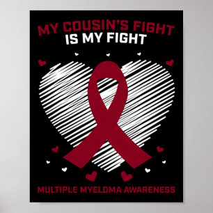 Blutkrebs Geschenk Burgund Cousin Multiples Myelom Poster