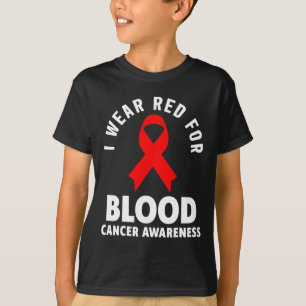 Blutkrebs - ich trage Rot für Blutkrebs Awaren T-Shirt