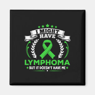 Blutkrebs Lymphom Hat Mich Nicht Lymphom-Bewusstse Magnet