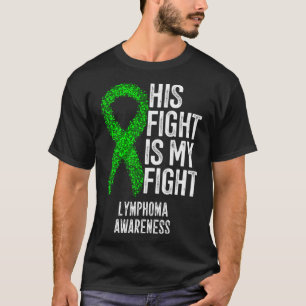 Blutkrebs Sein Kampf ist mein Kampf Lymphom-Bewuss T-Shirt