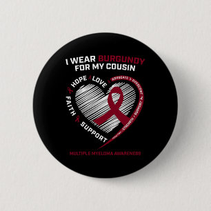 Blutkrebs trägt Burgund-Cousin Multiples Myelom Button