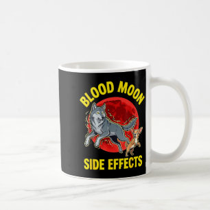 Blutmond Nebeneffekte lustiger Chihuahua Wolf Kaffeetasse