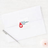 Blutspende Typ A RH+ - Sie sind jemandes Typ Quadratischer Aufkleber (Umschlag)