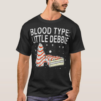 Bluttyp Little Debbie Weihnachtskuchen Funny Gesch T-Shirt