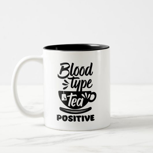 Bluttyp Tee Positive Funny Tee Lover Puns Zweifarbige Tasse (Links)