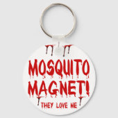 Blutvergießen Moskito Magnet sie Liebe mir Schlüsselanhänger (Vorderseite)