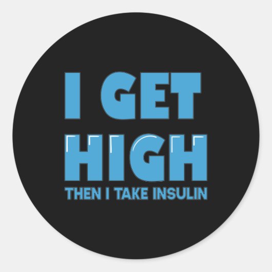 Blutzuckerdiabetes-Joke Runder Aufkleber (Vorderseite)
