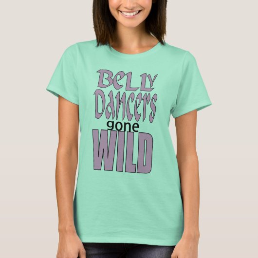 Bly Dancers Gone Wild - VanessaSparkles.com T-Shirt (Vorderseite)