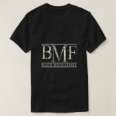 BMF $ Classic T-Shirt (Design vorne)