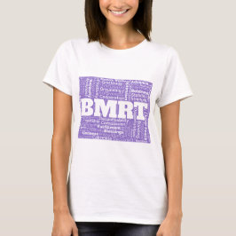 BMRT lila Lasse das Wort verbreiten! T-Shirt