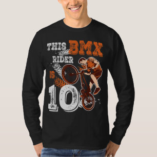 BMX Geburtstag 10. Biker Geschenk 10 Jahre alt Dir T-Shirt