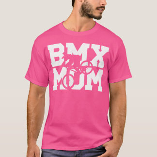 BMX-Mama einer BMX-Rider-Mama BMX Mama Mama T-Shirt