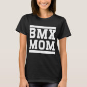 BMX Mama T-Shirt (Vorderseite)