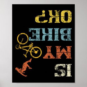 Bmx Mountainbike Dirt Race Retro Biker Ist Mein Bi Poster