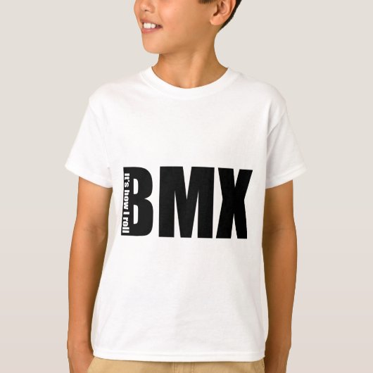 BMX - So kann ich mich bewegen T-Shirt (Vorderseite)