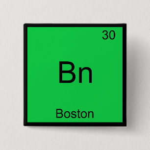 Bn - Boston City Chemistry Element Symbol T - Shir Button
