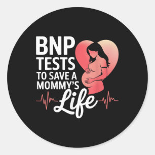 Bnp-Tests, um eine Mütter zu Rett Leben Herz Gesun Runder Aufkleber