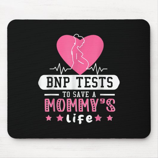 Bnp-Tests zum Rett des Lebens einer Mutter Mousepad (Vorne)