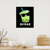 Bo-bae Funny Boba Tea Pun Dark BG Poster (Küche)