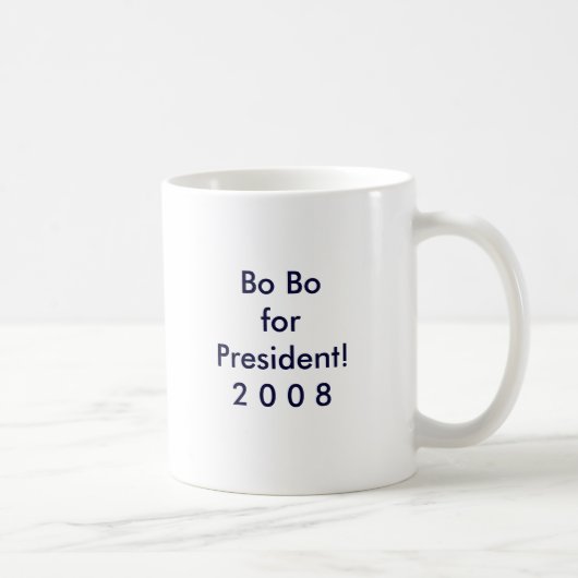 BO BO forPresident! 2 0 0 8 Kaffeetasse (Rechts)