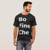 Bo Fine Che T-Shirt (Vorne ganz)
