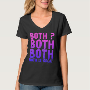 Bo Th ist ein großartiger Bise Xual Equa Lity Spaß T-Shirt