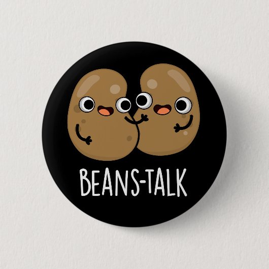 Boans Talk Funny Veggie Bean Pun Dark BG Button (Vorderseite)