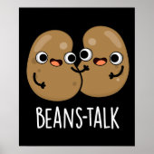 Boans Talk Funny Veggie Bean Pun Dark BG Poster (Vorne)