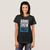 Board Game  Trivia Game Night  Game Show Host 1 T-Shirt (Vorne ganz)