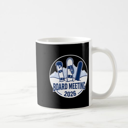 Board Meeting 2026 Funny Snowboarding Winter Srts Kaffeetasse (Rechts)