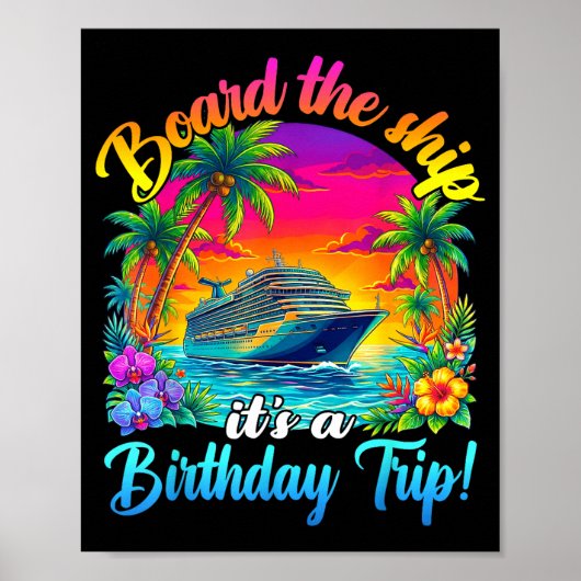 Board The Ship It's A Birthday Trip Matching Birth Poster (Vorne)