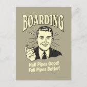 Boarding:Half Pipe's Good Full Better Postkarte (Vorderseite)