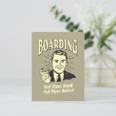 Boarding:Half Pipe's Good Full Better Postkarte (Stehend Vorderseite)